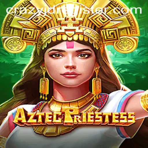 Exploring the Mystical World of AztecPriestess: A Journey with CRAZY JD