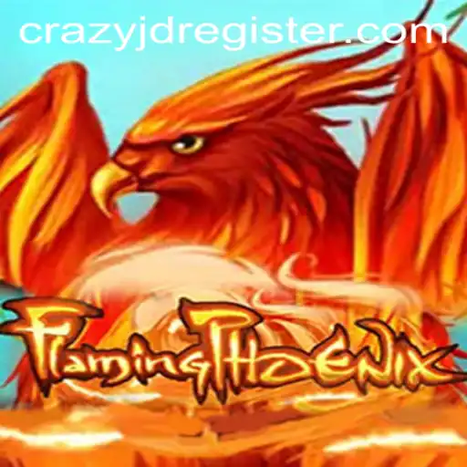 Discover the Exhilarating World of FlamingPhoenix: The New Craze with CRAZY JD